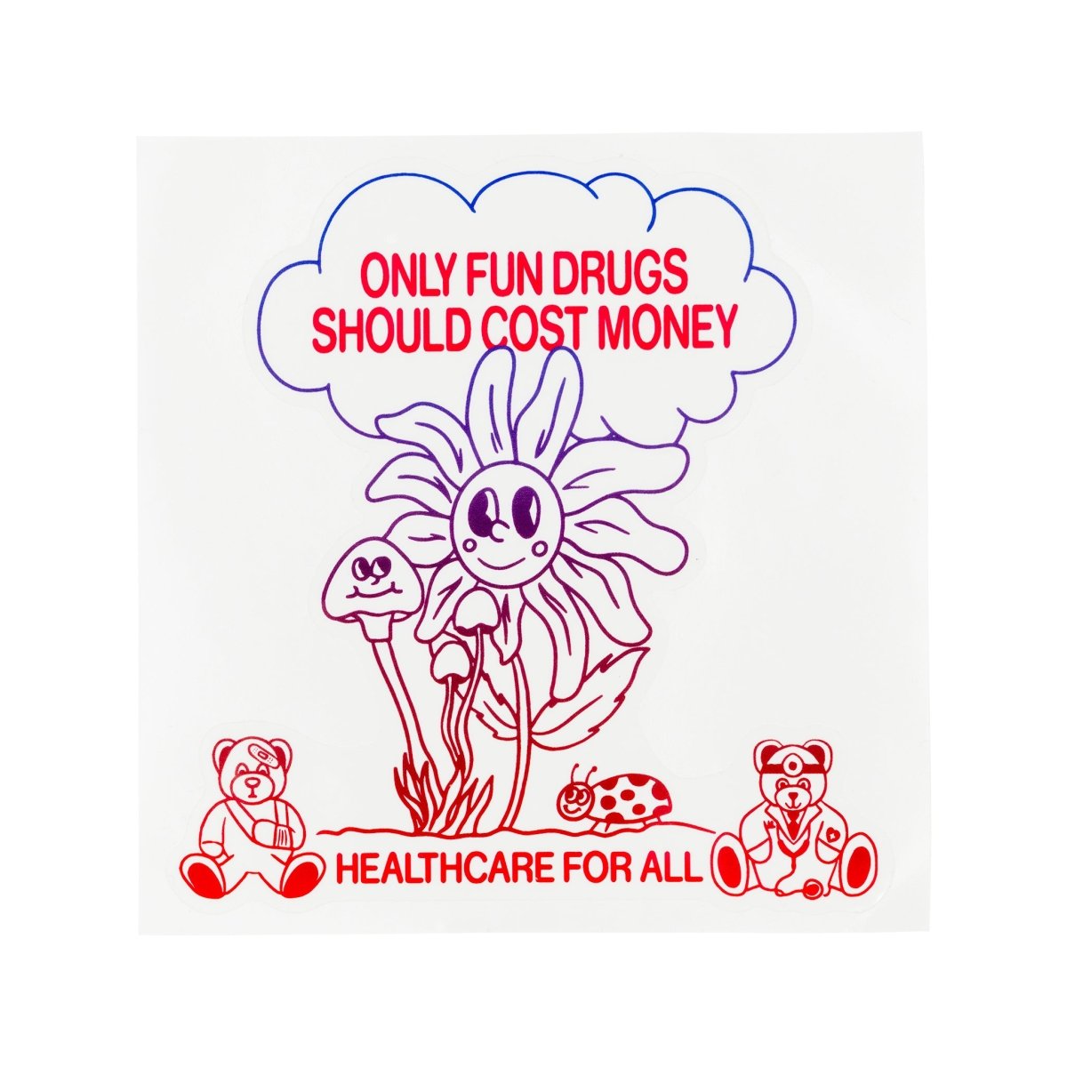 Only Fun Drugs Car Decal