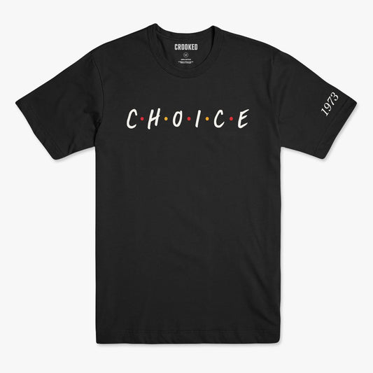 Choice T-Shirt