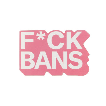 Crooked F*ck Bans Pink Sticker