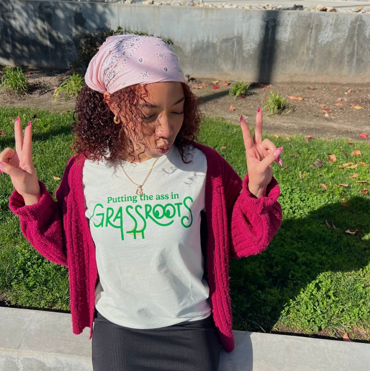 Putting The Ass In Grassroots T-Shirt