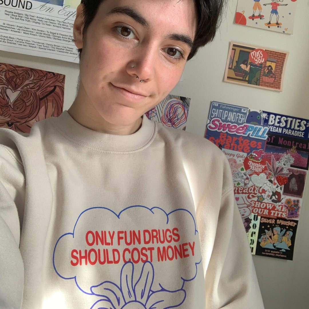 Only Fun Drugs Sweatshirt