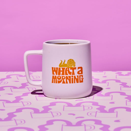 What a Morning mug 